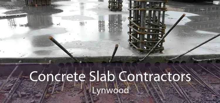 Concrete Slab Contractors Lynwood